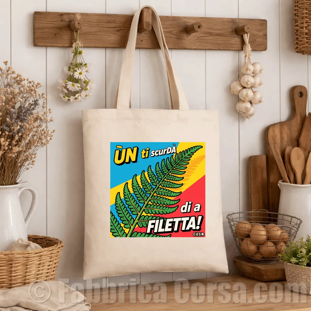 Tote-bag-un-ti-scurda-di-a-filetta-porte-ville